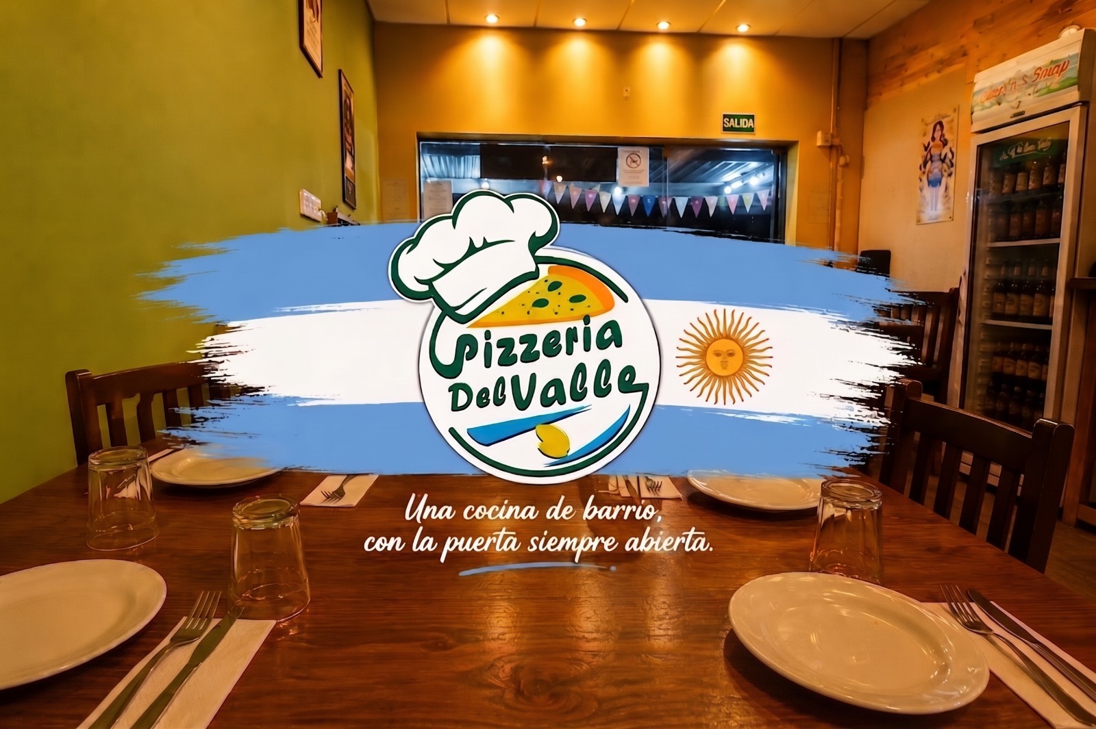 Pizzería Del Valle — Una cocina de barrio, con la puerta siempre abierta